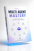 Multi Agent Mastery